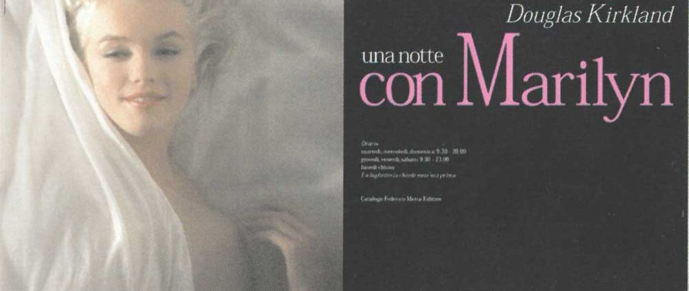 Federico Motta Editore è stato anche tra gli organizzatori di "Una notte con Marilyn" del fotografo Douglas Kirkland, tenuta al Palazzo Reale di Milano nel 2002